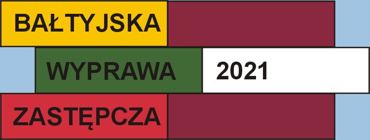 Sprawozdanie z Batyjskiej Wyprawy Zastpczej (BWZ) 2021